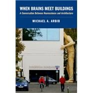 When Brains Meet Buildings