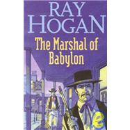 The Marshal of Babylon
