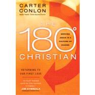 The 180 Degree Christian Serving Jesus in a Culture of Excess