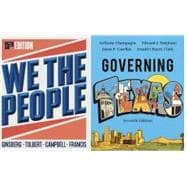 We the People 15e and Governing Texas 7e Custom Courseware
