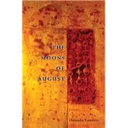 The Moons of August