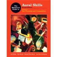 Musician's Guide to Aural Skills Vol. 2 : Ear Training and Composition