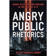 Angry Public Rhetorics