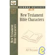 Sermon Outlines on New Testament Bible Characters