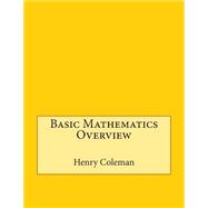 Basic Mathematics Overview