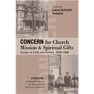 Concern for Church Mission and Spiritual Gifts