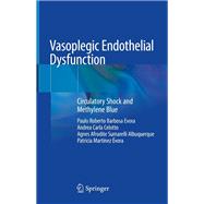Vasoplegic Endothelial Dysfunction