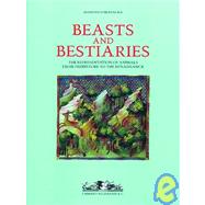 Beasts and Bestiaries