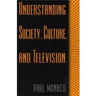 Understanding Society, Culture, and Television