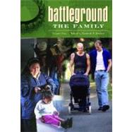 Battleground: the Family