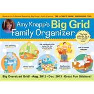 Amy Knapp's Big Grid Family Organizer Aug. 2012 - Dec. 2013 Calendar