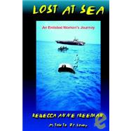Lost at Sea : An Enlisted Woman's Journey