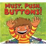 Must. Push. Buttons!