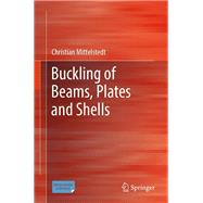 Buckling of Beams, Plates and Shells