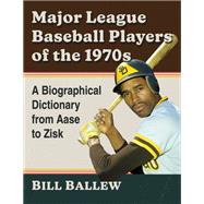 Major League Baseball Players of the 1970s