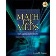 Math for Meds Dosages and Solutions