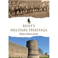 Kent's Military Heritage