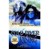 Cold River Rising