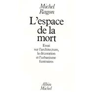 L'Espace de la mort