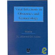 Viral Infections in Obstetrics and Gynecology