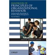 Handbook of Principles of Organizational Behavior Indispensable Knowledge for Evidence-Based Management