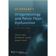 Ostergard's Urogynecology and Pelvic Floor Dysfunction