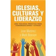 Iglesias, Culturas y Liderazgo / Churches, Cultures and Leadership