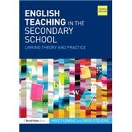 English Teaching in the Secondary School: Linking Theory and Practice