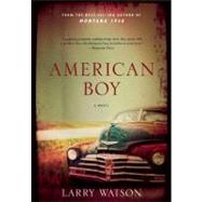 American Boy A Novel