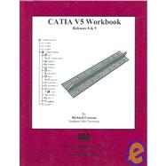 CATIA V5 Workbook: Releases 8 & 9