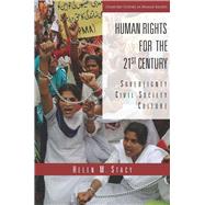 Human Rights for the 21st Century : Sovereignty, Civil Society, Culture