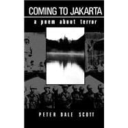 Coming to Jakarta A Poem about Terror