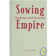 Sowing Empire