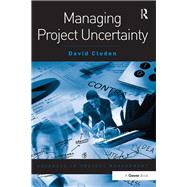 Managing Project Uncertainty