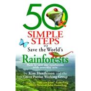 50 Simple Steps to Save the World's Rainforests