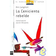 La cenicienta rebelde/ Cindirella and the Hot Air Balloon