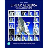 Linear Algebra with Applications, 10th edition - Pearson+ Subscription