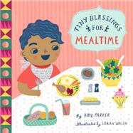 Tiny Blessings: For Mealtime