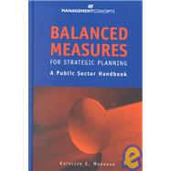 Balanced Measures for Strategic Planning