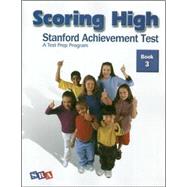 Scoring High: Stanford Achievement Test, Book 3