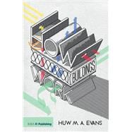 How Buildings Work