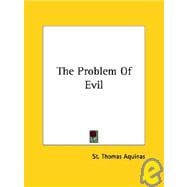 The Problem of Evil