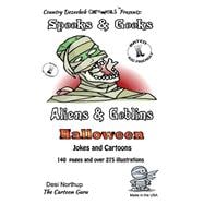 Spooks & Gooks - Aliens & Goblins Halloween