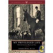 My Privileged Life With the Scarteen Black and Tans