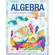 Algebra: A Combined Course