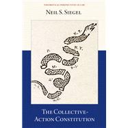 The Collective-Action Constitution