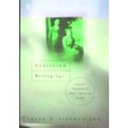 Scattered Belongings: Cultural Paradoxes of Race, Nation and Gender