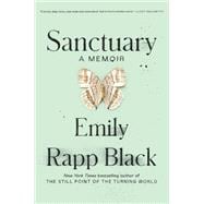 Sanctuary A Memoir