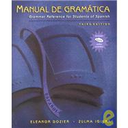 Manual de gramática Grammar Reference for Students of Spanish, High School Version