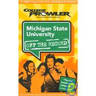 College Prowler Michigan State University Off the Record: East Lansing, Michigan